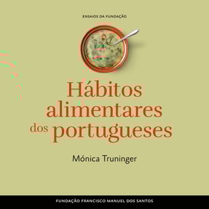 Hábitos Alimentares dos Portugueses