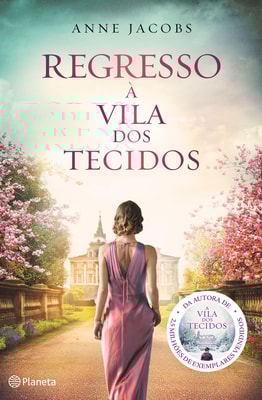 Regresso à Vila dos Tecidos