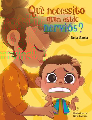 Què necessito quan estic nerviós? (Què necessito quan...?)