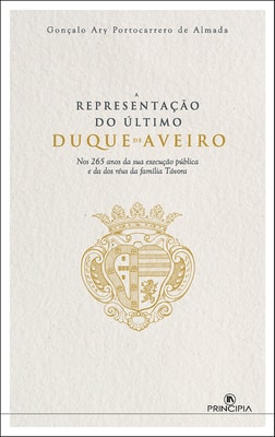 A Representação do Último Duque de Aveiro