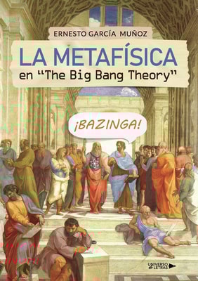 La Metafísica en "The Big Bang Theory"