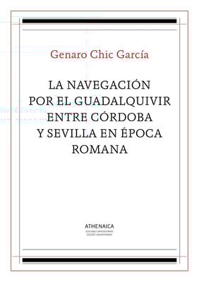 La navegación por el Guadalquivir entre Córdoba y Sevilla en época romana