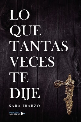 Lo que tantas veces te dije