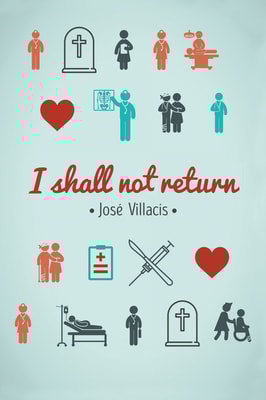I shall not return