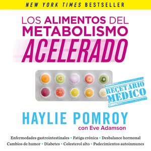 Los alimentos del metabolismo acelerado