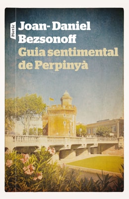Guia sentimental de Perpinyà