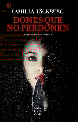 Dones que no perdonen