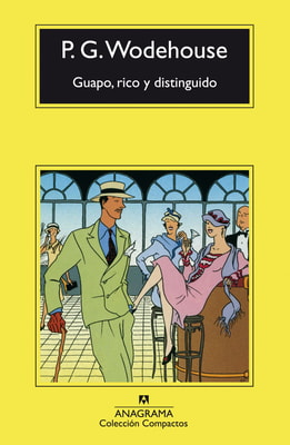 Guapo, rico y distinguido