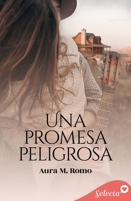 Una promesa peligrosa
