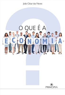 O que é a Economia - 3ª Ed.