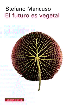 El futuro es vegetal