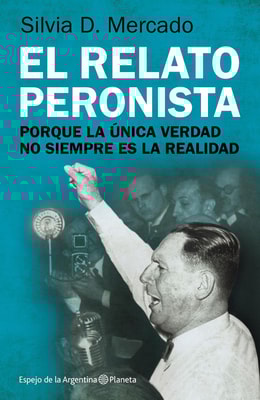 El relato peronista