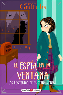 Los misterios de Justina Jones 4: El espía en la ventana