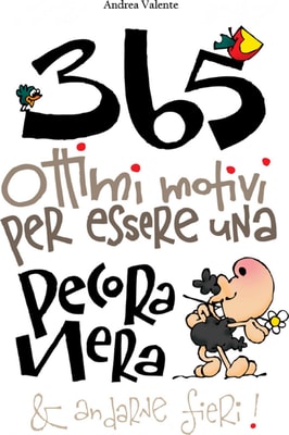 365 ottimi motivi per essere una pecora nera