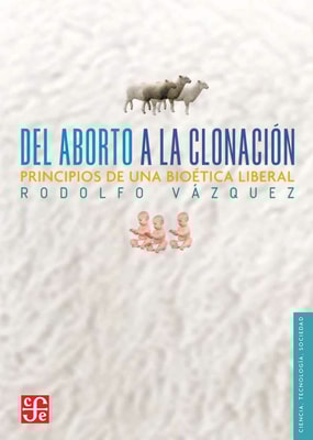 Del aborto a la clonación