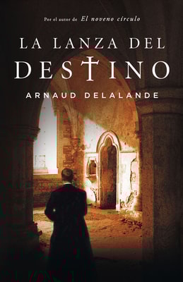 La lanza del destino