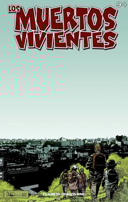 Los muertos vivientes #94