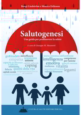 Salutogenesi. Una guida per promuovere la salute