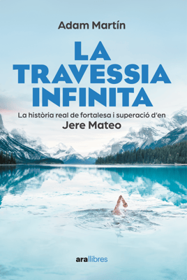La travessia infinita
