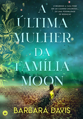 A Última Mulher da Família Moon