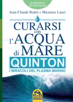 Curarsi con l'Acqua di Mare - Quinton