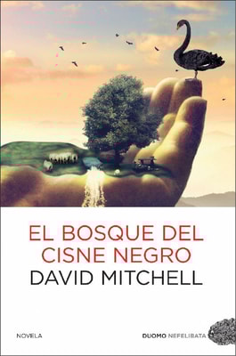 El bosque del cisne negro