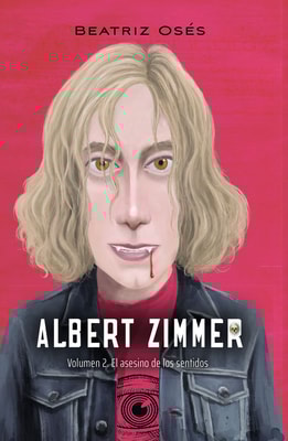 Albert Zimmer 2. El asesino de los sentidos
