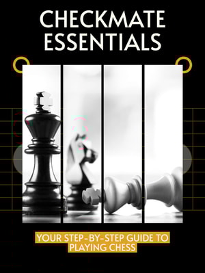 Checkmate Essentials