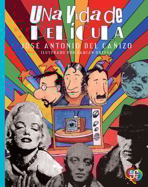 Una vida de película