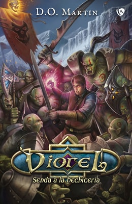 Viorel. Senda a la hechicería