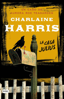 La casa Julius (Serie Aurora Roe Teagarden 4)