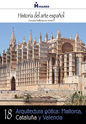 Arquitectura gótica: Mallorca, Cataluña y Valencia