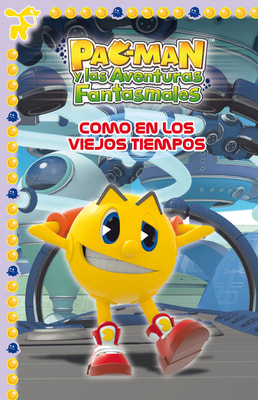 Pac-Man. Un cuento - Como en los viejos tiempos