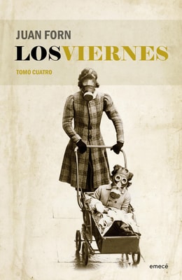 Los viernes. Tomo cuatro
