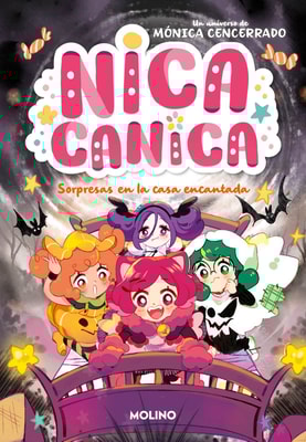 Nica Canica 6 - Sorpresas en la casa encantada