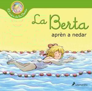 La Berta aprèn a nedar (El món de la Berta)