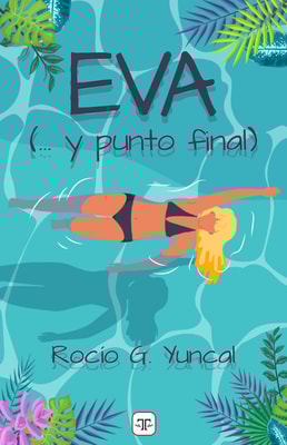 Eva (...y punto final)