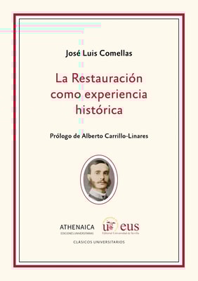 La Restauración como experiencia histórica