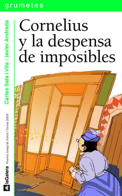 Cornelius y la despensa de imposibles