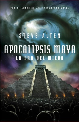 Apocalipsis maya (Trilogía maya 3)
