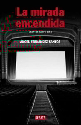 La mirada encendida