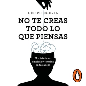 No te creas todo lo que piensas
