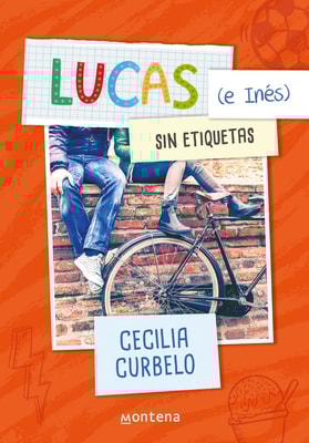 Lucas (e Inés) sin etiquetas