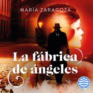 La fábrica de ángeles