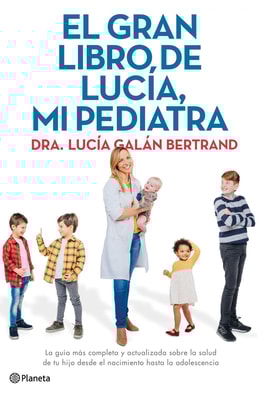 El gran libro de Lucía, mi pediatra