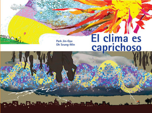 CLIMA ES CAPRICHOSO, EL