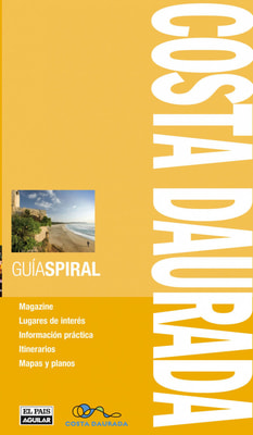 Costa Daurada (Guía Spiral)
