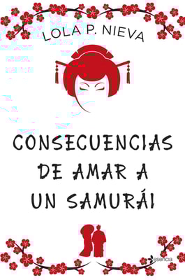 Consecuencias de amar a un samurái