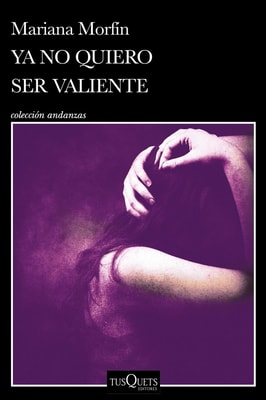 Ya no quiero ser valiente