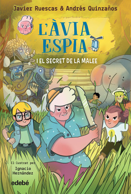 L'ÀVIA ESPIA I EL SECRET DE LA MALEE